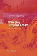 Managing European Coasts edito da Springer Berlin Heidelberg