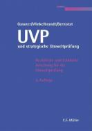 UVP und strategische Umweltprüfung di Erich Gassner, Arnd Winkelbrandt, Dirk Bernotat edito da Müller Jur.Vlg.C.F.