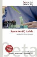 Samarium(ii) Iodide edito da Betascript Publishing