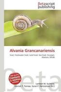 Alvania Grancanariensis edito da Betascript Publishing