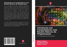 Introdução aos Computadores com Noções Básicas de Programação di Rajeev Kumar, Ashutosh Bhatt edito da AV Akademikerverlag