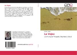 La Vejez di J. Félix Lamas edito da EAE