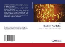 Health In Your Palms di Li Janet Li edito da KS OmniScriptum Publishing