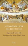 Signos de la Nueva Vida di Joseph Ratzinger edito da HERDER & HERDER