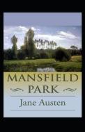 Mansfield Park Annotated di Jane Austen edito da Independently Published
