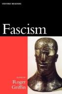 Fascism di Roger Griffin edito da Oxford University Press