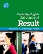 CAE result! Advanced: C1. Student's Book di Mary Stephens, Kathy Gude edito da Oxford University ELT