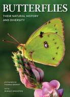 Butterflies: Their Natural History and Diversity di Ronald Orenstein edito da FIREFLY BOOKS LTD