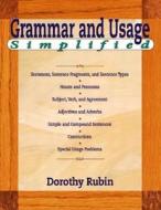 Grammar Simplified di Dorothy Rubin edito da Pearson Education (us)