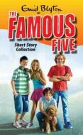 The Famous Five Short Story Collection di Enid Blyton edito da Hachette Children's Group
