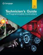 Technician's Guide To Programmable Controllers di Terry Borden, Richard Cox edito da Cengage Learning, Inc
