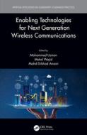 Enabling Technologies For Next Generation Wireless Communications edito da Taylor & Francis Ltd