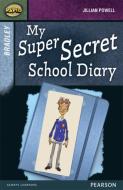 Rapid Stage 9 Set A: Bradley: My Super Secret School Diary di Jillian Powell edito da Pearson Education Limited