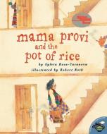 Mama Provi and the Pot of Rice di Sylvia Rosa-Casanova edito da Aladdin