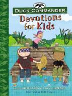 Duck Commander Devotions for Kids di Korie Robertson, Chrys Howard edito da THOMAS NELSON PUB