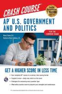 Ap(r) U.S. Government & Politics Crash Course, for the 2020 Exam, Book + Online di Nancy Fenton, Katherine Olson-Goldman edito da RES & EDUCATION ASSN