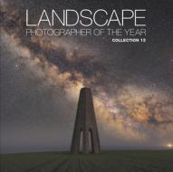 Landscape Photographer of the Year: Collection 13 di Aa Publishing edito da AA PUB