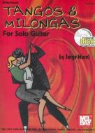 Tangos & Milongas For Solo Guitar di Jorge Morel edito da Mel Bay Music