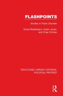 Flashpoints di David Waddington, Karen Jones, Chas Critcher edito da Taylor & Francis Ltd