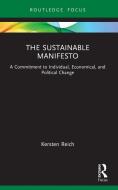 The Sustainable Manifesto di Kersten Reich edito da Taylor & Francis Ltd