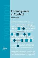 Consanguinity In Context di Alan H. Bittles edito da Cambridge University Press