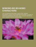 Bobobo-bo Bo-bobo Characters di Source Wikipedia edito da University-press.org