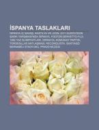 Ispanya Taslaklari: Ispanya I Savasi, K di Kaynak Wikipedia edito da Books LLC, Wiki Series
