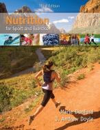 Nutrition for Sport and Exercise di Marie Dunford edito da Cengage Learning, Inc