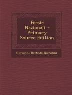 Poesie Nazionali di Giovanni Battista Niccolini edito da Nabu Press