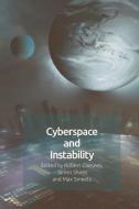 Cyberspace and Instability edito da EDINBURGH UNIV PR