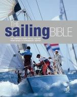 The Sailing Bible edito da Bloomsbury Publishing Plc