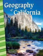Geography of California (California) di Lisa Greathouse edito da TEACHER CREATED MATERIALS