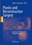Plastic and Reconstructive Surgery edito da Springer London Ltd