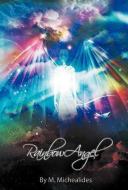 Rainbow Angel di M. Michaelides edito da iUniverse