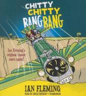 Chitty Chitty Bang Bang di Ian Fleming edito da Blackstone Audiobooks