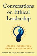 Conversations On Ethical Leadership edito da University Of Toronto Press