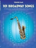 101 Broadway Songs di Hal Leonard Publishing Corporation edito da Hal Leonard Corporation