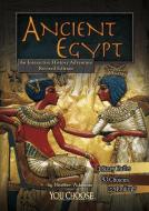 Ancient Egypt: An Interactive History Adventure di Heather Adamson edito da CAPSTONE PR