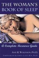 Woman's Book of Sleep di Amy R. Wolfson edito da New Harbinger Publications