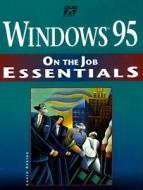 Windows 95 on Job Essen [With *] di Laura Acklen, Acklen edito da Que Educational & Training