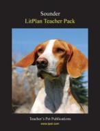 Litplan Teacher Pack: Sounder di Mary B. Collins edito da Teacher's Pet Publications
