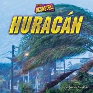Huracan = Hurricane di Jessica Rudolph edito da BEARPORT PUB CO INC