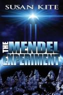 The Mendel Experiment di Susan Kite edito da World Castle Publishing