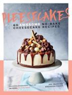 Pleesecakes di Joe Moruzzi, Brendon Parry edito da Quadrille Publishing Ltd