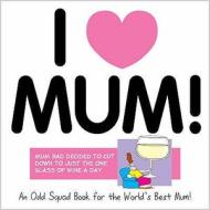 Odd Squad: I Love Mum di Allan Plenderleith edito da Ravette Publishing Ltd
