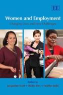 Women and Employment di Jacqueline Scott, Shirley Dex, Heather Joshi edito da Edward Elgar Publishing