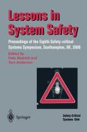 Lessons in System Safety di F. Redmill, T. Anderson, Felix Redmill edito da Springer London