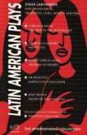 Latin American Plays di Octavio Paz edito da Nick Hern Books