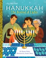Hanukkah: The Festival of Lights di Bonnie Bader edito da GOLDEN BOOKS PUB CO INC