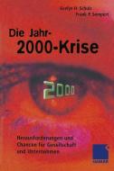 Die Jahr-2000-Krise di Evelyn H. Schulz, Frank P. Sempert edito da Gabler Verlag